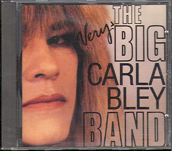 VERY BIG CARLA BLEY BAND