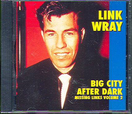 BIG CITY AFTER DARK: MISSING LINKS VOL.2