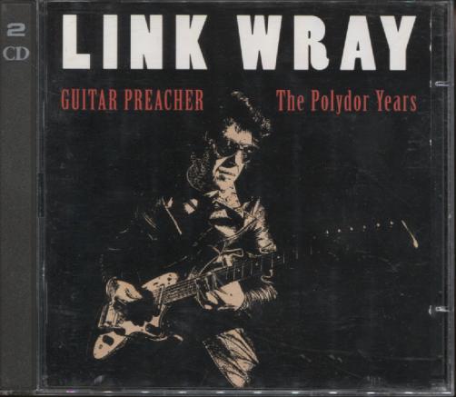 GUITAR PREACHER: THE POLYDOR YEARS