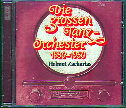 DIE GROSSEN TANZ-ORCHESTER 1930-1950