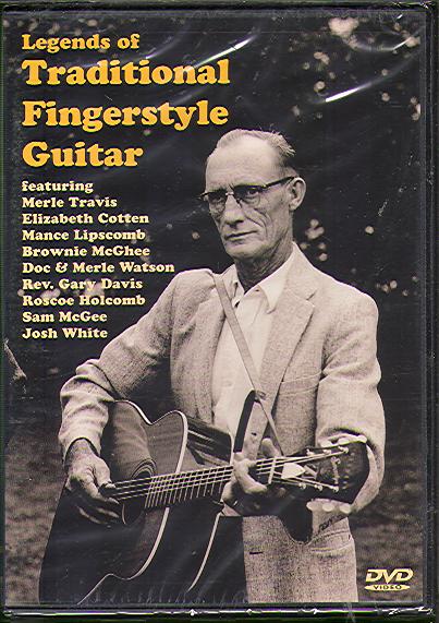 LEGENDS OF TRADITIONAL FINGERSTYLE GUITAR