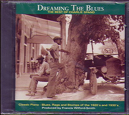 DREAMING THE BLUES (BEST OF)