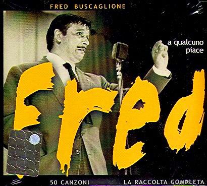 A QUALCUNO PIACE FRED