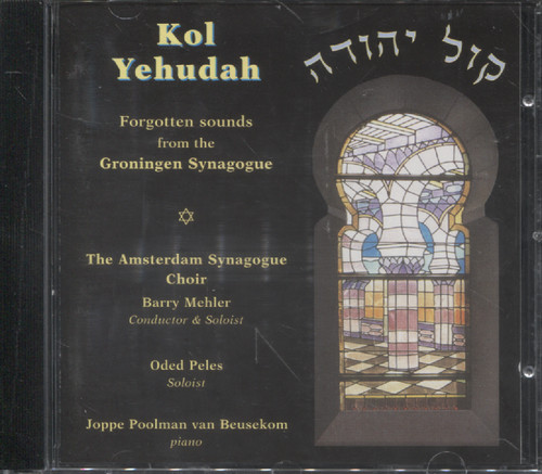 FORGOTTEN SOUNDS FROM THE GRONINGEN SYNAGOGUE