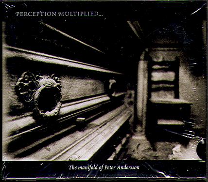 PERCEPTION MULTIPLIED-MANIFOLD OF PETER ANDERSSON