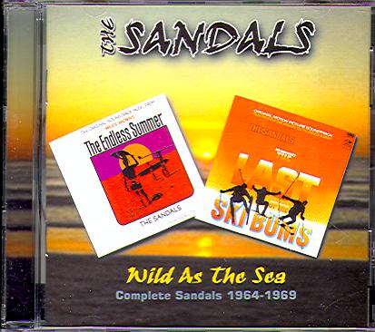 WILD AS THE SEA-COMPLETE SANDALS 1964-1969