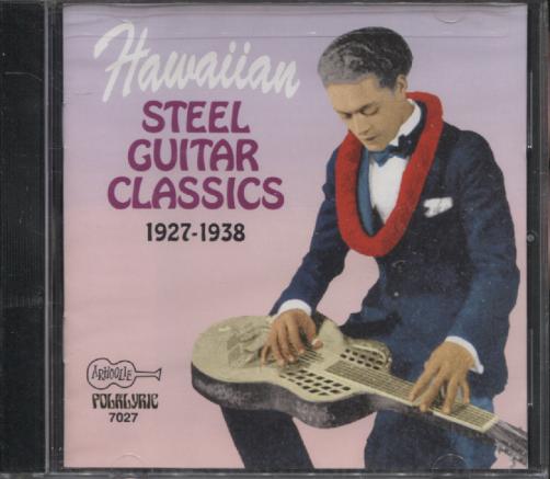 HAWAIIAN STEEL GUITAR CLASSICS (1927-1938)