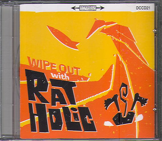WIPE OUT WITH RAT HOLIC
