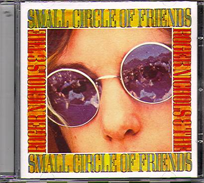 ROGER NICHOLS & THE SMALL CIRCLE OF FRIENDS