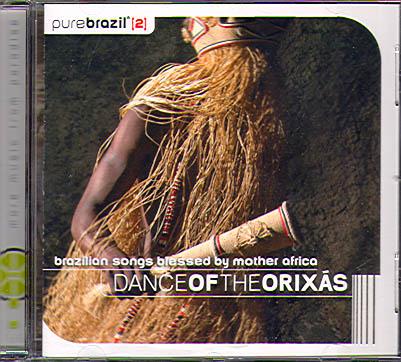DANCE OF THE ORIXAS