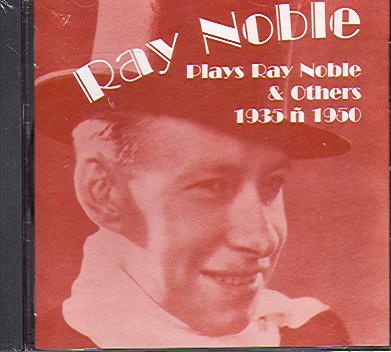 PLAYS RAY NOBLE & OTHERS