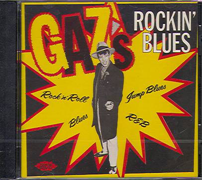GAZ'S ROCKIN' BLUES