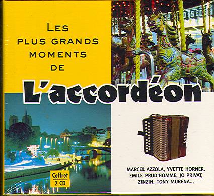 LES PLUS GRANDS MOMENTS DE L'ACCORDEON VOL 1 & 2