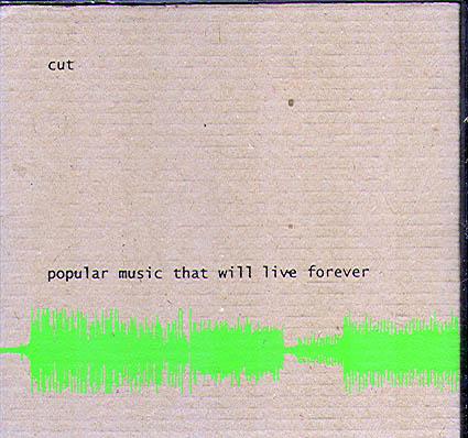 POPULAR MUSIC THAT WILL LIVE FOREVER