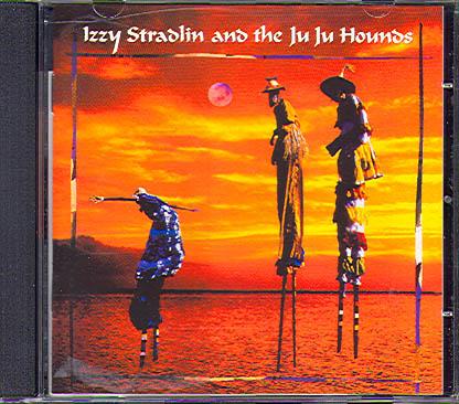 IZZY STRADLIN AND THE JU JU HOUNDS