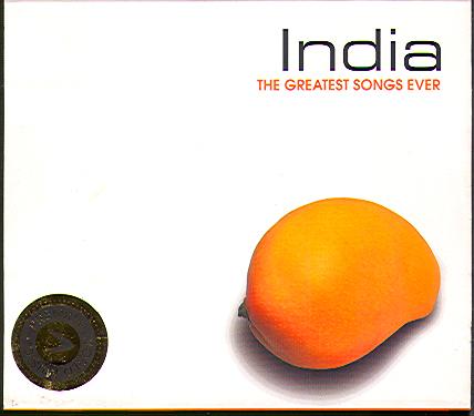 INDIA: THE GREATEST SONGS EVER