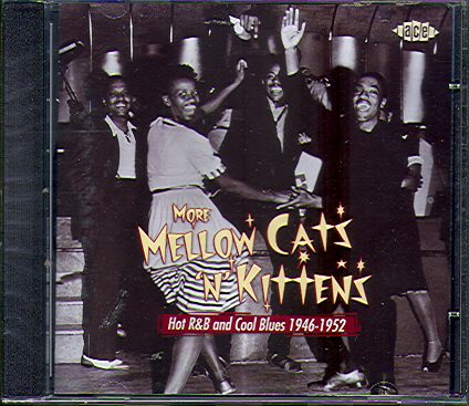 MORE MELLOW CATS'N'KITTENS