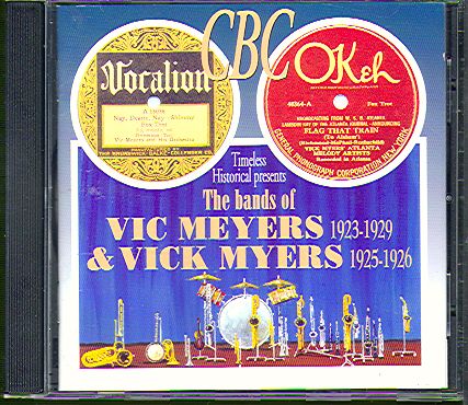 BANDS OF VIC MEYERS (1923-1929) & VIC MEYERS (1925-1926)