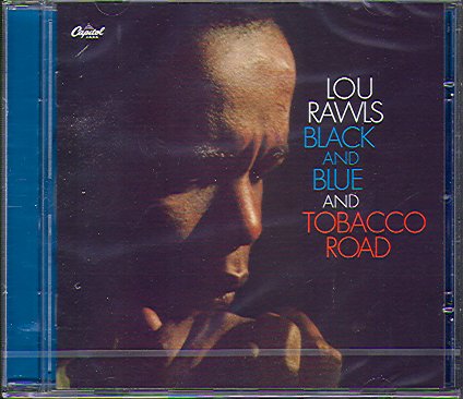 BLACK AND BLUE/ TOBACCO ROAD