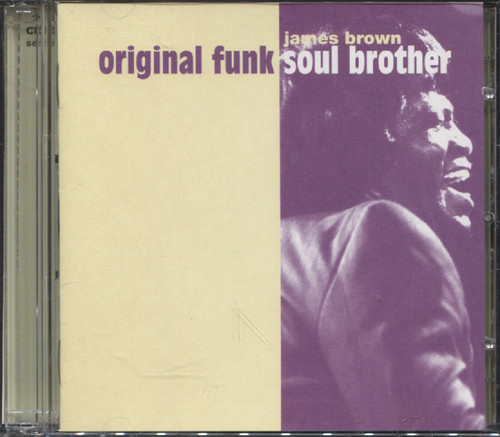 ORIGINAL FUNK SOUL BROTHER