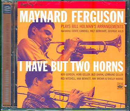 I HAVE BUT TWO HORNS