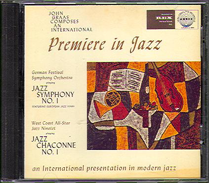 INTERNATIONAL PREMIERE IN JAZZ