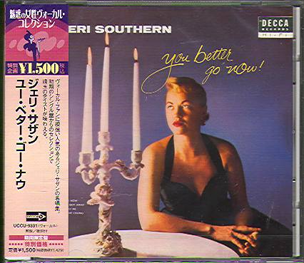 YOU BETTER GO NOW (JAP)