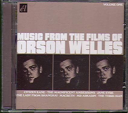 MUSIC FROM THE FILM OF ORSON WELLES VOLUME ONE