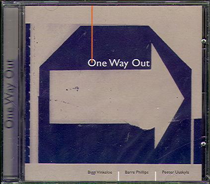 ONE WAY OUT