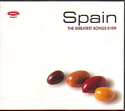 SPAIN: THE GREATEST SONGS EVER