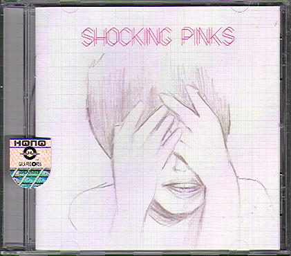 SHOCKING PINKS