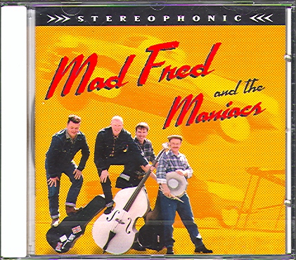 MAD FRED AND THE MANIACS