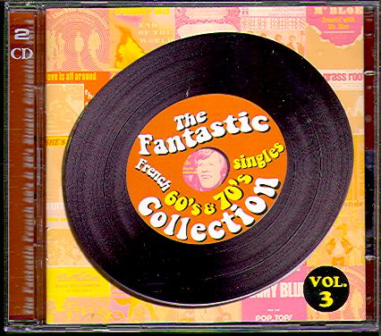 FANTASTIC FRENCH 60'S & 70'S SINGLES COLLECTION VOL 3