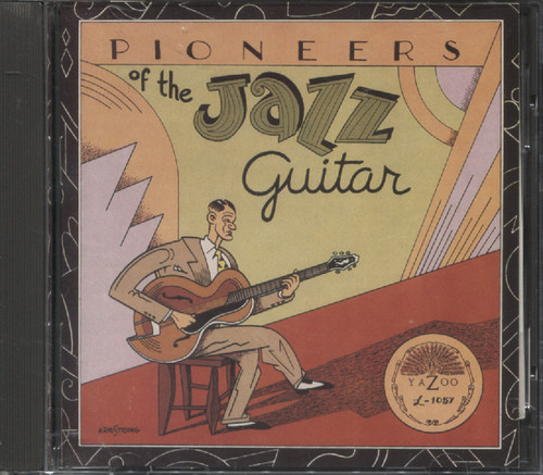 PIONEERS OF THE JAZZ GUIT