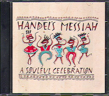 HANDEL'S MESSIAH - A SOULFUL CELEBRATION
