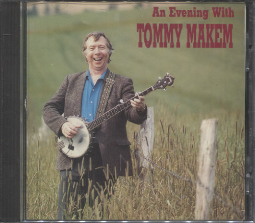 AN EVENING WITH TOMMY MAKEM