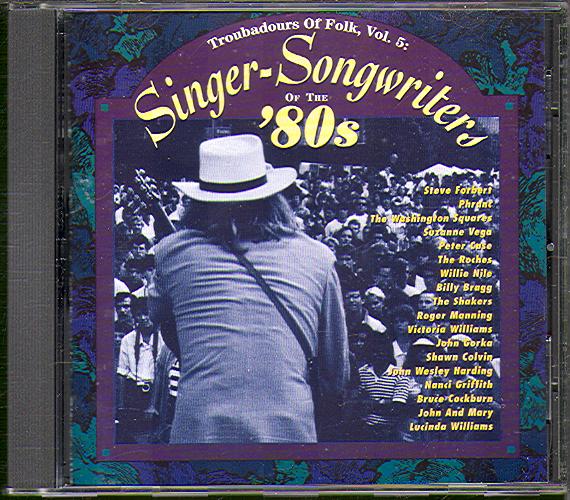 VOL 5: SINGER-SONGWRITERS OF THE 80'S