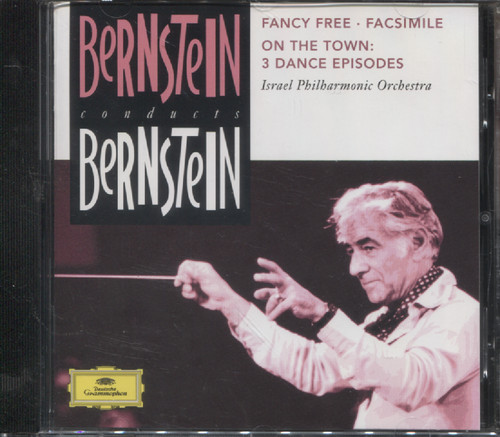 BERNSTEIN - ON THE TOWN/ FANCY FREE/ FACSIMILE