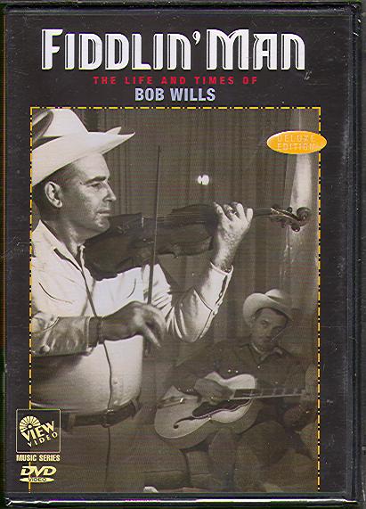 FIDDLIN' MAN: THE LIFE AND TIMES OF
