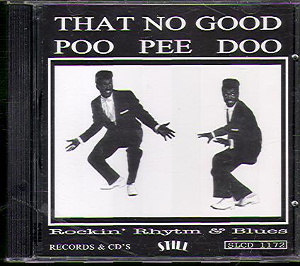 THAT NO GOOD POO PEE DOO