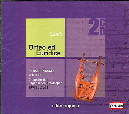 ORFEO ED EURIDICE (HAMARI/ KINCSES/ ZEMPLENI/ LUKACS)