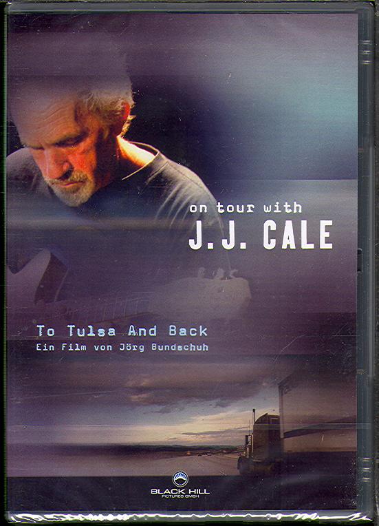 TO TULSA AND BACK (ON TOUR WITH J.J. CALE)