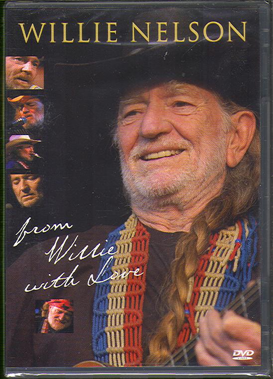 FROM WILLIE WITH LOVE