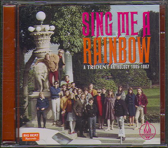 SING ME A RAINBOW: A TRIDENT ANTHOLOGY 1965-1967