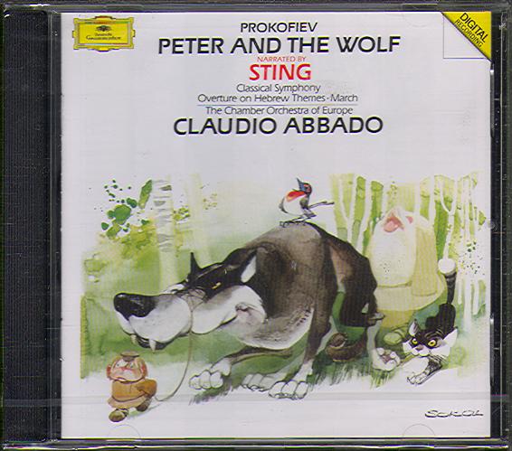 PETER & THE WOLF, CLASSICAL SYMPHONY, OVERTURE ON HEBREW THEMES (STING/ ABBADO)