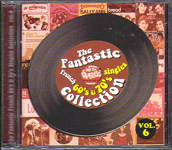 FANTASTIC FRENCH 60'S & 70'S SINGLES COLLECTION VOL 6