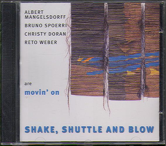 SHAKE, SHUTTLE AND BLOW