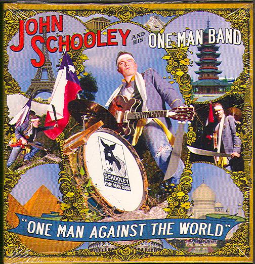 JOHN SCHOOLET AND HIS ONE MAN BAND
