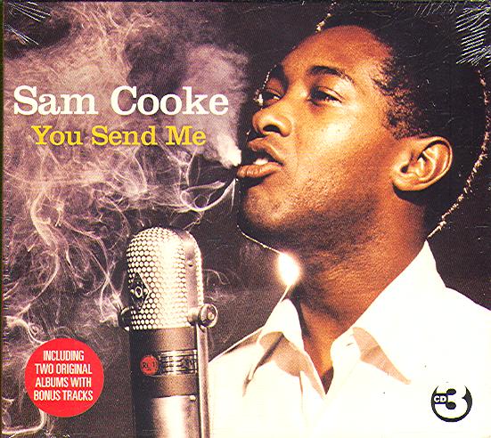 YOU SEND ME (ENCORE/ HIS DEBUT ALBUM/ WITH THE SOUL STIRRERS)
