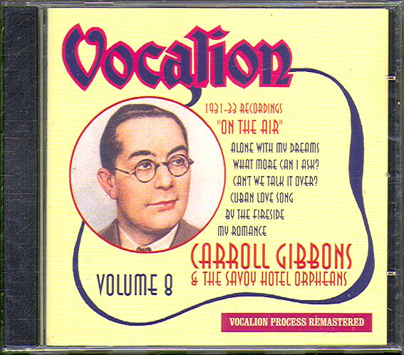 VOLUME 8: 1931-1933 RECORDINGS ON THE AIR